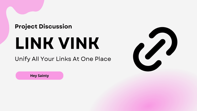 Link Vink : Unify All Your Links in One Place